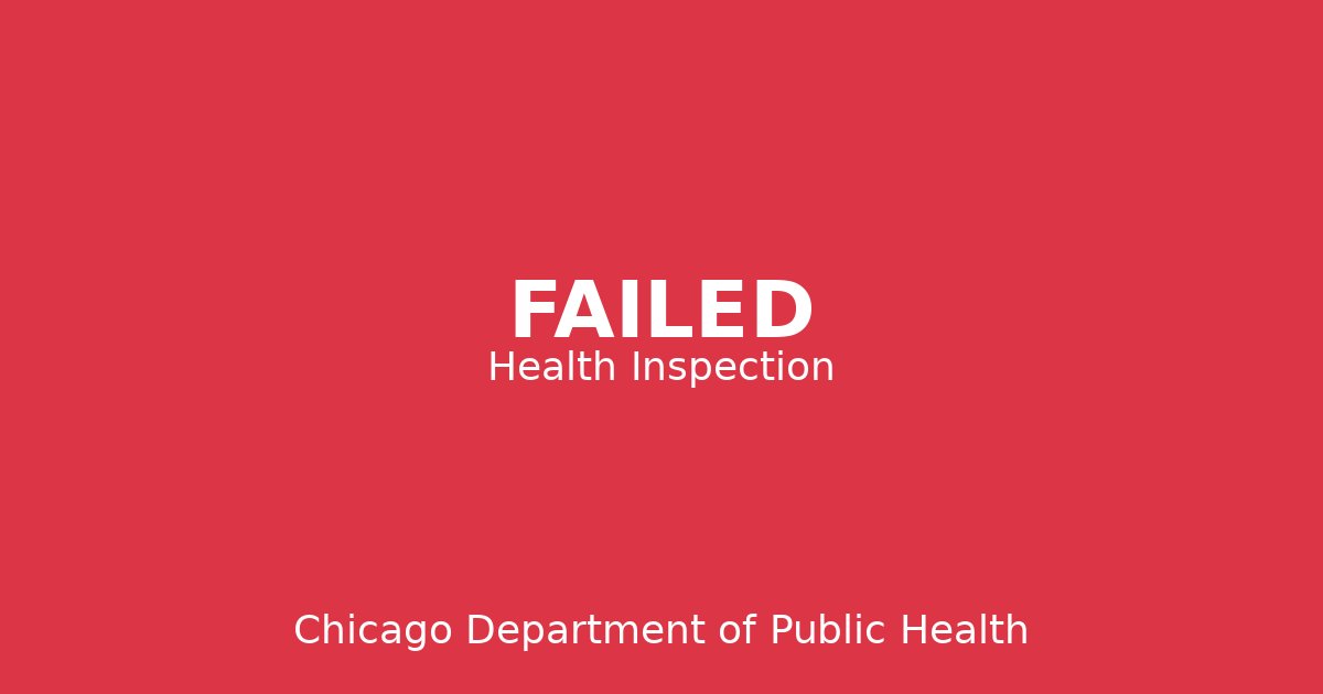 PHO NAM LUA Fails Health Inspection - Chicago Restaurant